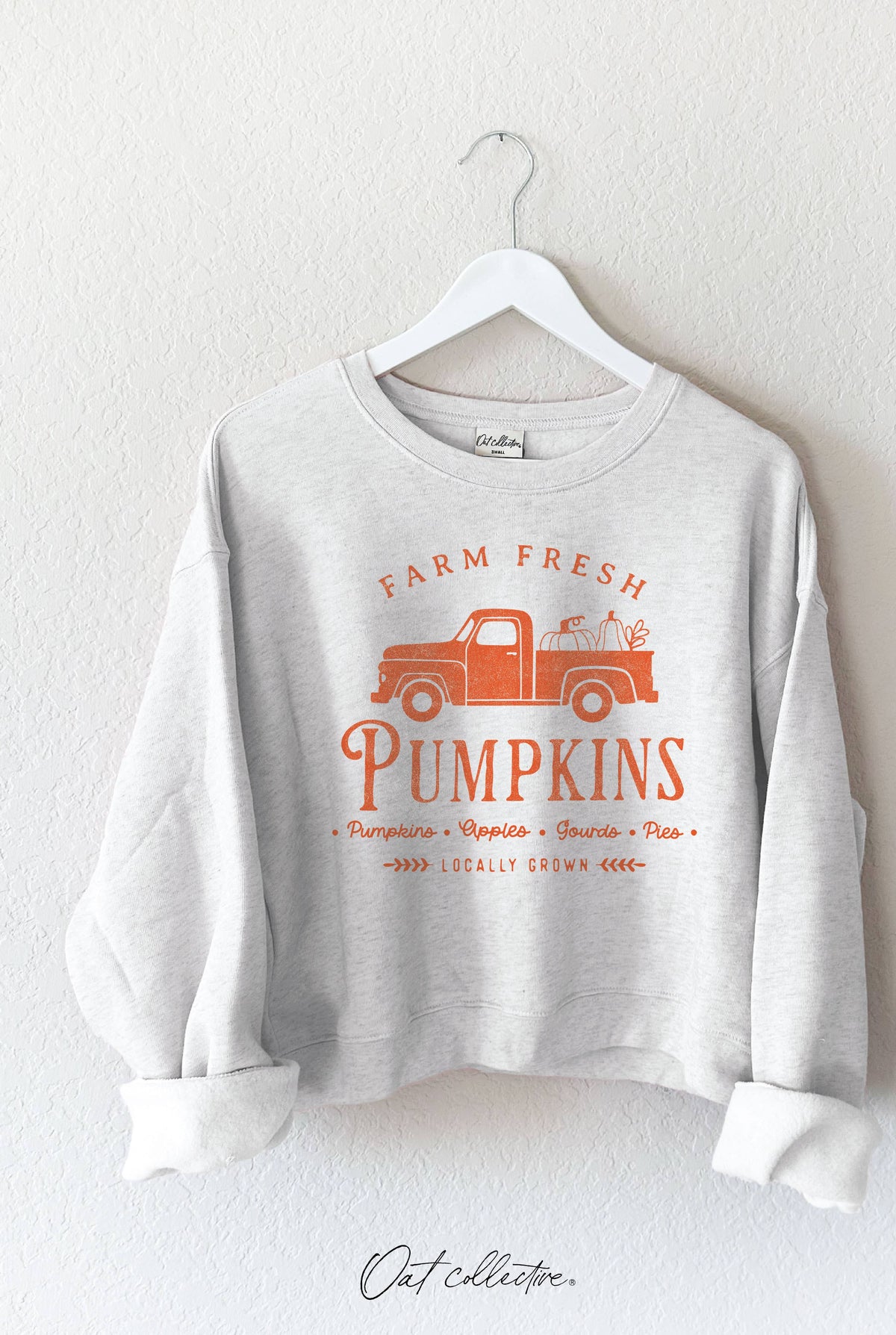 FARM FRESH PUMPKINS Sweatshirt